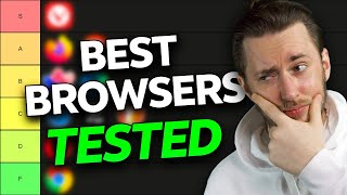 Let’s find the BEST browser for 2025  Ultimate browser tier list [upl. by Renita511]