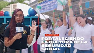 Salud y Bienestar Fortaleciendo cultura de seguridad social a través de estilos de vida saludable [upl. by Starlin]