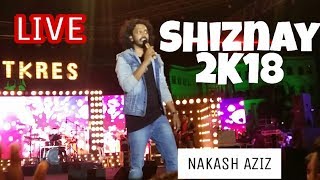 Nakash Aziz Live Concert  Shiznay 2k18  TKR College [upl. by Elsie]