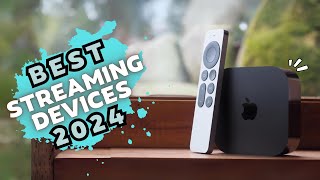 Top 5 Best Streaming Devices 2024  1 might surprise you [upl. by Wilterdink633]