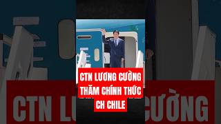 Chủ tịch nước Lương Cường bắt đầu chuyến thăm chính thức CH Chile [upl. by Adnerak]