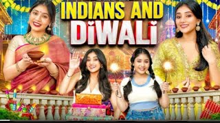 Indians And Diwali  Ft Tena Jaiin  The Paayal Jain [upl. by Eornom174]