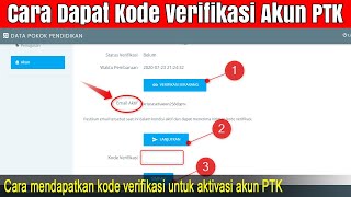 Cara Mendapatkan Kode Verifikasi untuk Verifikasi Akun PTK Baik Guru Tendik Apliaksi Dapodik 2021 [upl. by Airdnazxela975]