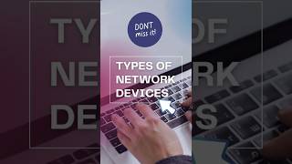 Types Of Network Devices you must know🔥🔥🔥 [upl. by Ynohtnaluap]