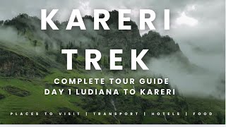 kareri lake trek beautiful trek ludhiana to himachal kareri part 1 himachalpradesh kareritrek [upl. by Shanks]