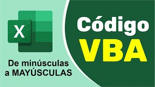 Cambiar de Minúsculas a Mayúsculas al Pulsar Enter  Con VBA [upl. by Hubble]