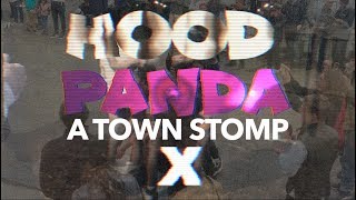 HoodPanda  A Town Stomp X [upl. by Elana]