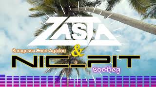 Saragossa Band  Agadou DJ ZaSta amp NicPit Bootleg Remix [upl. by Arbe]