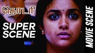 Thodari  Super Scene  Dhanush  Keerthy Suresh  DImman [upl. by Nepil972]