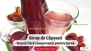 Sirop de Capsuni  Reteta Fara Conservanti pentru Iarna  Reteta Pas cu Pas [upl. by Oderfliw]