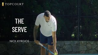 Nick Kyrgios The Serve  TopCourt [upl. by Sybille]