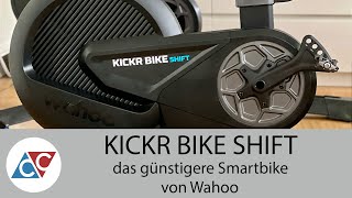 Wahoo KICKR BIKE SHIFT Smartbike im ersten Test [upl. by Aneeras]