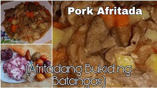 Pork Afritada how to cook pork afritadang BUKID ng BATANGAS AteLucyMixVlog [upl. by Esej]