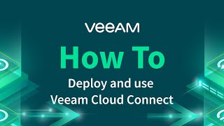 How to deploy Veeam Cloud Connect [upl. by Ateval225]