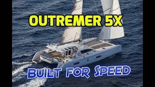 Outremer 5X Review What will 2000000 buy you A Catamaran built for speed Not for us [upl. by Hpeseoj]