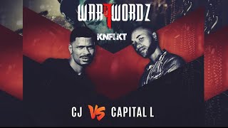 KNFLKT Rap Battle CJ vs Capital L  WarofWordz [upl. by Bandler890]