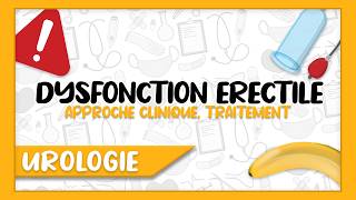 LA DYSFONCTION ÉRECTILE  Déf Approche clinique Causes Traitement [upl. by Nerty]