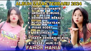 ALBUM CINTE DAIT HARTE SASAK TERBARU FAMOR MANIA 2024 [upl. by Neill249]