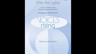 The Chanukah Song We Are Lights SATB Choir  Arranged by Ryan Nowlin [upl. by Ecnerret]