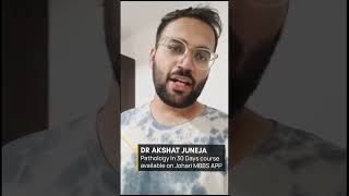 Dr Akshat Juneja Review On Pathology crash course joharimbbs [upl. by Nirad]