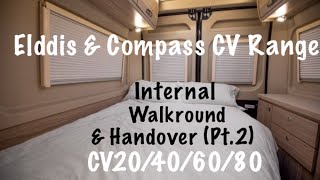 Elddis Compass CV20 CV40 CV60 CV80 Internal Handover Walkround Tour Part 2 of 2 [upl. by Niamor]