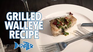 Grilled Walleye Recipe [upl. by Hightower]