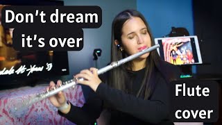 DON’T DREAM IT’S OVER Crowded House  FLUTE COVER [upl. by Tihor]