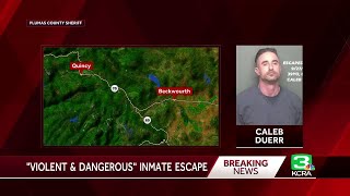 Man who escaped Plumas County Jail is considered violent sheriff says [upl. by Oswald]