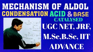 Mechanism Of Aldol Condensation Preparation of MesityleneMesityl Oxide CrotonaldehydeBsc IIT [upl. by Ahtinak]