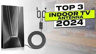 Top 3 BEST Indoor TV Antenna 2024 [upl. by Akinhoj]