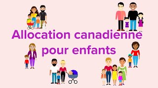 LAllocation canadienne pour enfants [upl. by Eelyk]