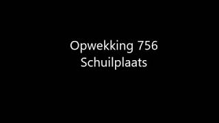 Opwekking 756  Schuilplaats met tekst [upl. by Corson643]