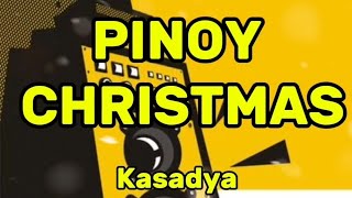 PINOY CHRISTMAS KASADYA NING TAKNA REMIX  DJ CRIS REMIX [upl. by Groos]