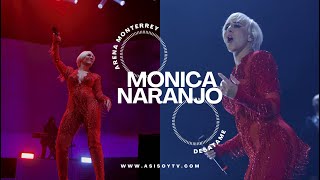 MONICA NARANJO quotDESATAMEquot  ARENA MONTERREY 2024  MIMETIKA TOUR [upl. by Oznarol]