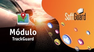 Demostración Módulo TrackGuard  SoftGuard [upl. by Neitsirk]