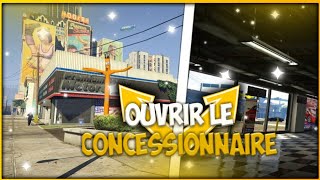 TUTO COMMENT OUVRIR LE NOUVEAU CONCESSIONNAIRE SUR GTA 5 ONLINE [upl. by Enellek987]