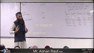 CAF 05  FAR II  LECTURE  14 A BY SIR ADNAN RAUF  SEPTEMBER 2024 ATTEMPT [upl. by Riddle]