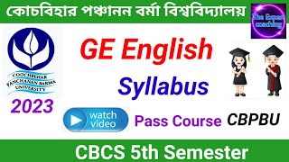 CBCS 5th semester GE English Syllabus2023 CBPBUpass Course [upl. by Ambros]