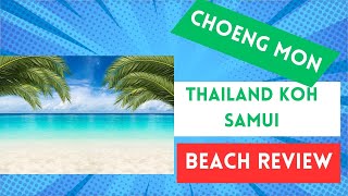 Choeng Mon Koh Samui Why Is It The Best Beach On The Island [upl. by Nomde]