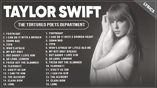 Taylor Swift  TTPD Full Album With Lyrics [upl. by Eki]