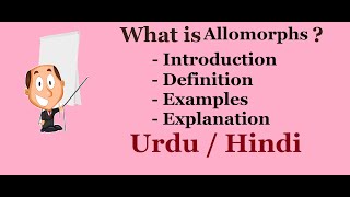 What is Allomorphs or Morphs   Definition with Examples and Explanation  Urdu  Hindi [upl. by Seema109]