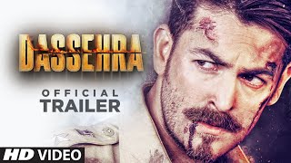 Official Trailer  Dassehra  Neil Nitin Mukesh Tina Desai [upl. by Clarise]