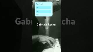 Gabriela RochaDiz no piano [upl. by Goodrich814]