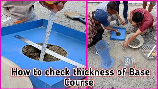 How to check thickness of base course and sub base course of pavement 🙏 [upl. by Walker856]