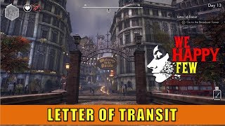 Arthur18  Letter of Transit We Happy Few [upl. by Georgeanna]