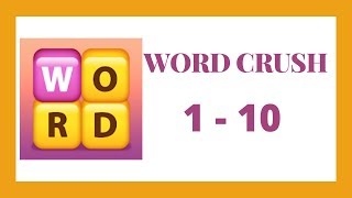 Word Crush Level 1  10 Answers [upl. by Assirod]