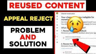 Reused Content Appeal Rejected  Reused Content Appeal Reject Problem Solved [upl. by Dalenna]