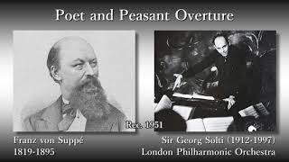 Suppé Poet and Peasant Overture Solti amp LPO 1951 スッペ 「詩人と農夫」序曲 ショルティ [upl. by Rika]