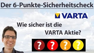 VARTA Wie sicher ist die Aktie  6PunkteCheck  AktienAnalyse [upl. by Millisent]