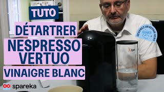 Comment détartrer une cafetière Nespresso Vertuo avec du vinaigre blanc [upl. by Bethezel]